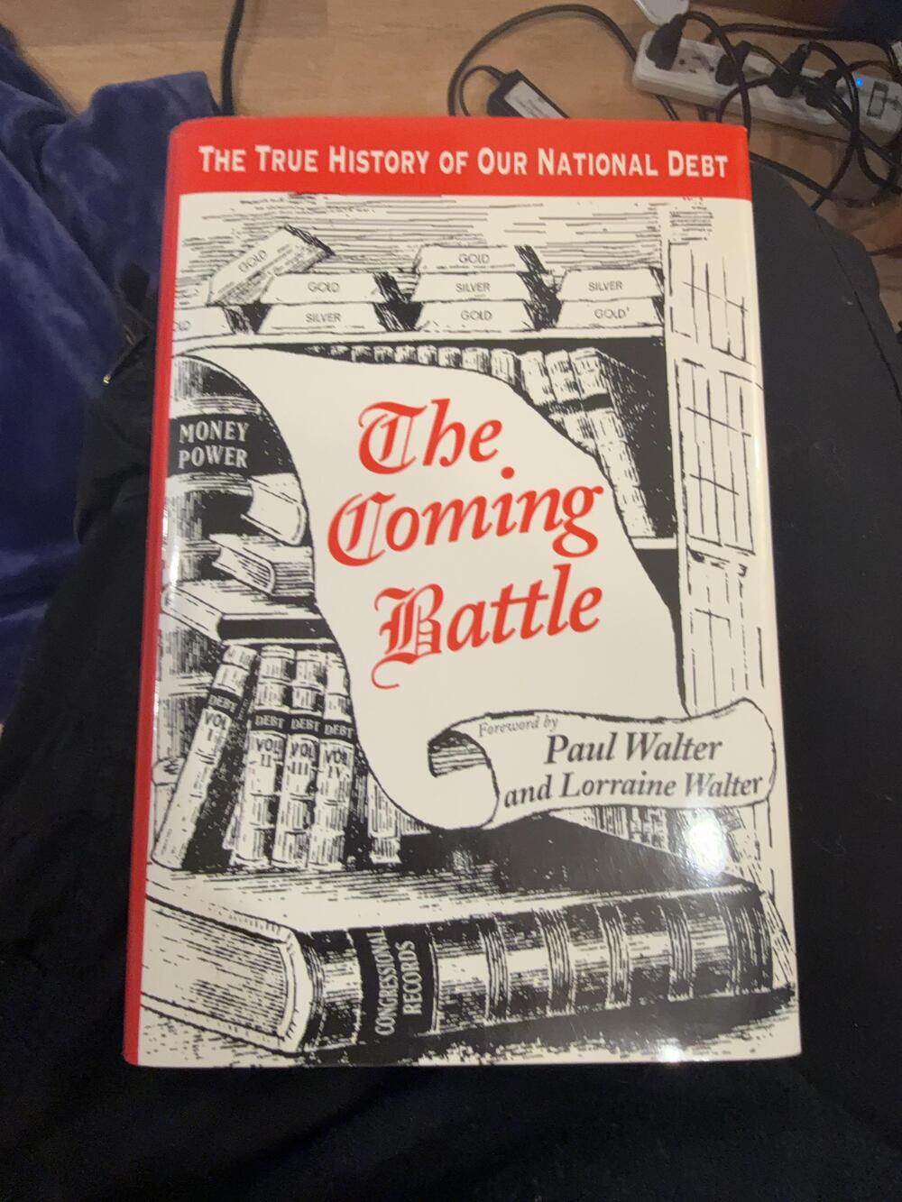 The Coming Battle Paul Walter Lorraine Walter Paperback Red Banking Debt History